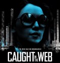 Caught In The Web 2012