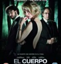 El Cuerpo (The Body) 2012