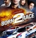 Born to Race (2011)