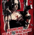 Bring Me the Head of the Machine Gun Woman (2012)
