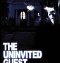 The Uninvited Guest (2004)