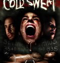 Cold Sweat (2010)