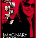 Imaginary Heroes (2004)
