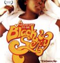A Good Day to Be Black & Sexy (2008)