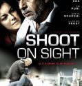 Shoot on Sight (2007)