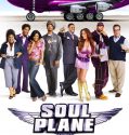 Soul Plane (2004)
