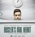 Buster’s Mal Heart (2017)