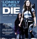 A Lonely Place to Die (2011)