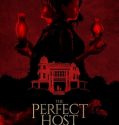 THE PERFECT HOST: A SOUTHERN GOTHIC TALE (2018)