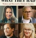 WHAT THEY HAD (2018)
