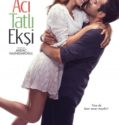 Aci Tatli Eksi (2017)