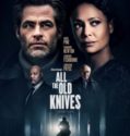 ALL THE OLD KNIVES (2022)