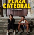 PLAZA CATEDRAL (2021)