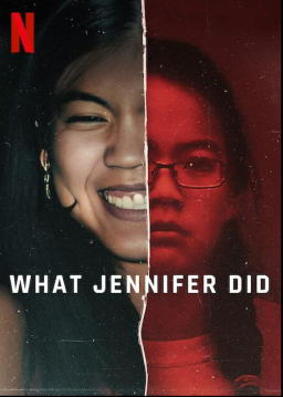 WHAT JENNIFER DID (2024)