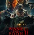 Winnie-the-Pooh: Blood and Honey 2 (2024)